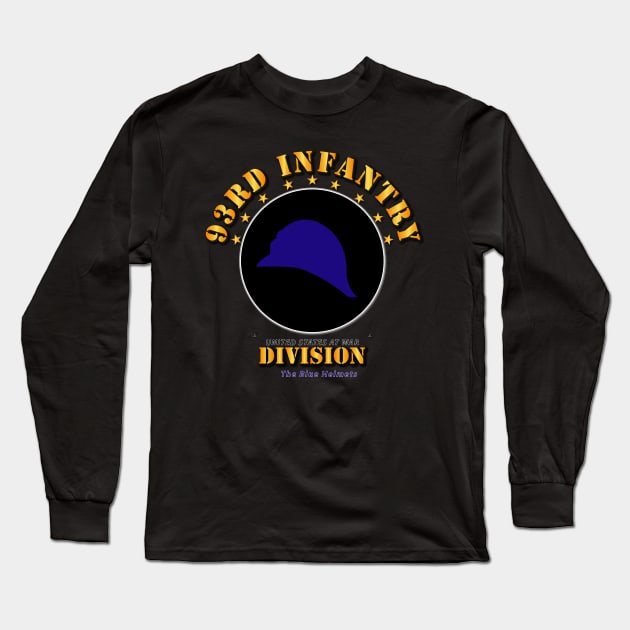 93rd Infantry Division - The Blue Helmets Long Sleeve T-Shirt by twix123844